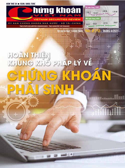 Tạp chí Chứng khoán số 270 (tháng 4/2021)